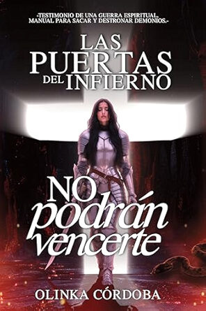 LAS PUERTAS DEL INFIERNO NO PODRAN VENCERTE